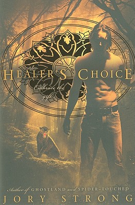 Cover for Healer's Choice (A Ghostland World Novel)