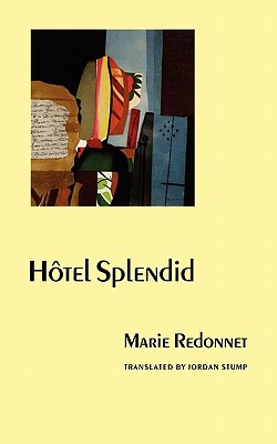 Hotel Splendid (European Women Writers)