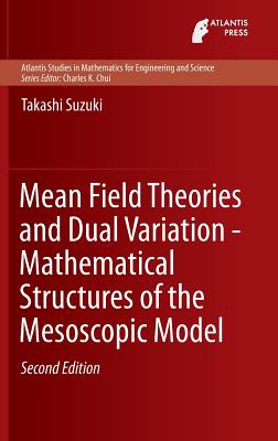 Mean Field Theories and Dual Variation - Mathematical