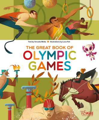 The Great Book of Olympic Games By Veruska Motta, Luca Poli (Illustrator) Cover Image