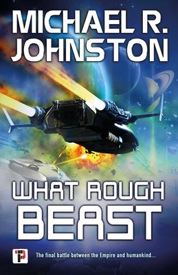 Cover for What Rough Beast (The Remembrance War)