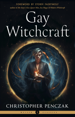 Gay Witchcraft (Weiser Classics Series)