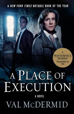 A Place of Execution: A Novel By Val McDermid Cover Image