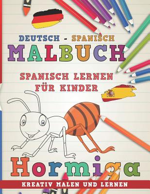 Malbuch Deutsch - Spanisch I Spanisch Lernen F By Nerdmedia Cover Image