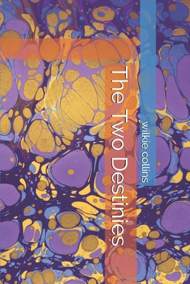 The Two Destinies