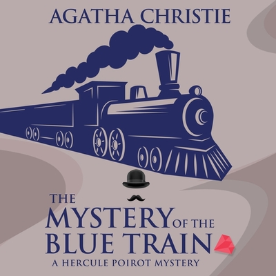 The Mystery of the Blue Train (Hercule Poirot Mysteries) Cover Image
