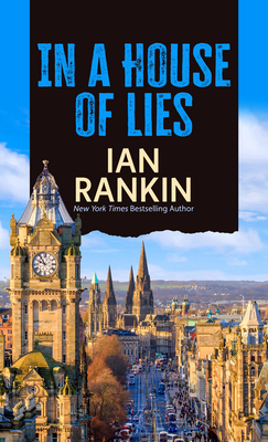 In a House of Lies (Rebus Novel #22) By Ian Rankin Cover Image