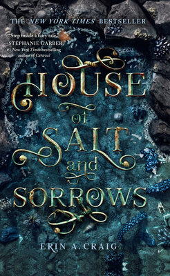 House of Salt and Sorrows (Sisters of the Salt #1)