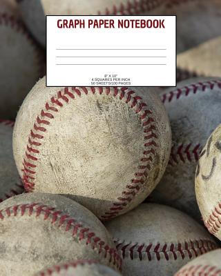 Graph Paper Notebook: Baseball; 4 squares per inch; 50 sheets/100 pages; 8 x 10 Cover Image