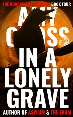 In a Lonely Grave (The Horrors of Sobolton #4)