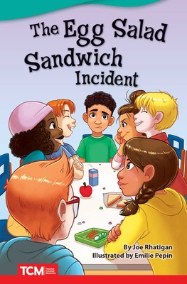 The Egg Salad Sandwich Incident (Literary Text) Cover Image