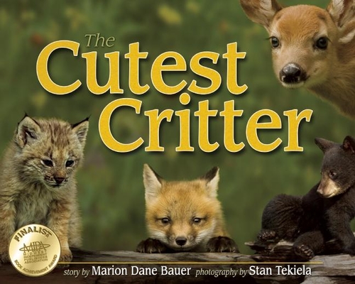 Cutest Critter (Wildlife Picture Books)