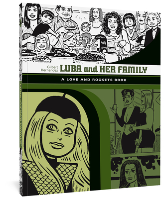 Luba And Her Family: A Love And Rockets Book (The Complete Love and Rockets Library) By Gilbert Hernandez Cover Image