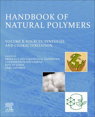Handbook of Natural Polymers, Volume 1: Sources, Synthesis, and Characterization Cover Image