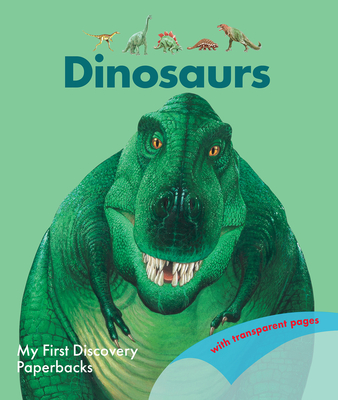 Dinosaurs (My First Discovery Paperbacks) By Henri Galeron, James Prunier (Illustrator) Cover Image
