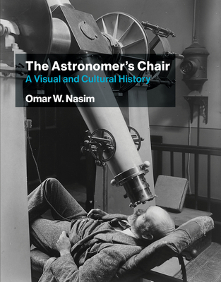 The Astronomer's Chair: A Visual and Cultural History