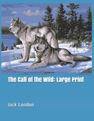 The Call of the Wild