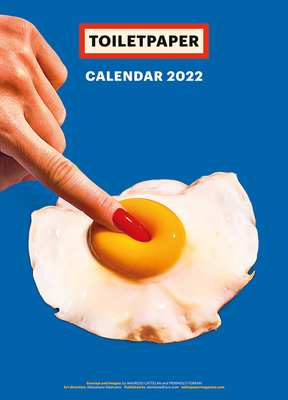 Toilet Paper Calendar 2022 By Maurizio Cattelan (Artist), Pierpaolo Ferrari (Editor) Cover Image