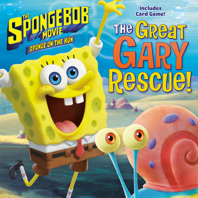 The SpongeBob Movie: Sponge on the Run: The Great Gary Rescue