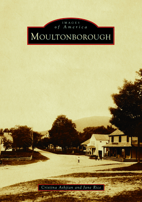Moultonborough (Images of America)