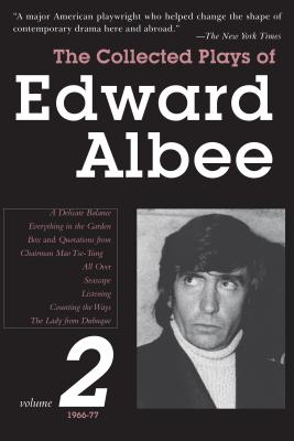 The Collected Plays of Edward Albee, Volume 2: 1966-1977 By Edward Albee Cover Image