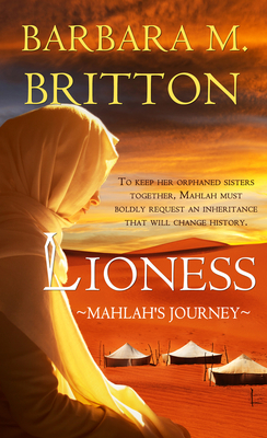 Lioness: Mahlah's Journey (Tribes of Israel #4)