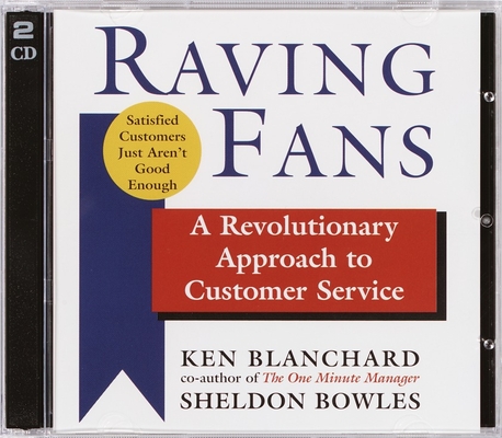 Raving Fans: A Revolutionary Approach to Customer Service Cover Image