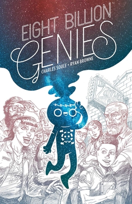 Eight Billion Genies Deluxe Edition Vol. 1 By Charles Soule, Ryan Browne (By (artist)) Cover Image
