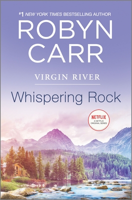 Cover for Whispering Rock (Virgin River Novel #3)