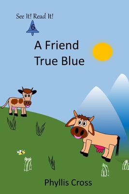 A Friend True Blue Cover Image