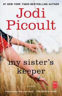 My Sister's Keeper: A Novel