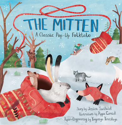 The Mitten: A Classic Pop-Up Folktale Cover Image