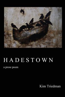 Hadestown By Kim Triedman Cover Image