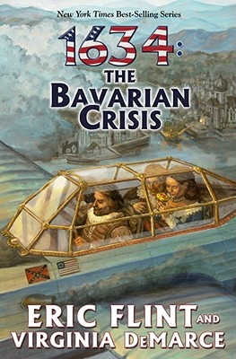 1634: The Bavarian Crisis (The Ring of Fire #9)