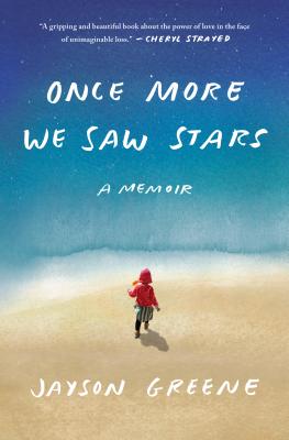 Cover Image for Once More We Saw Stars: A Memoir