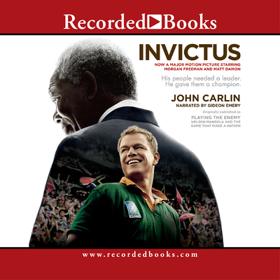 Invictus: Nelson Mandela and the Game That Made a Nation Cover Image