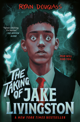 The Taking of Jake Livingston By Ryan Douglass Cover Image