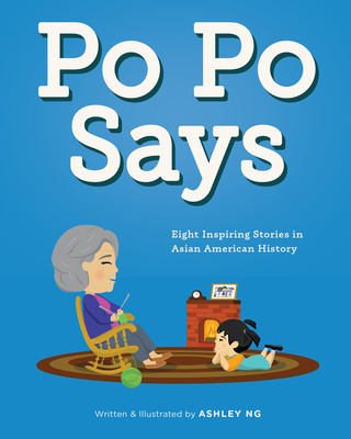 Po Po Says By Ashley Ng Cover Image