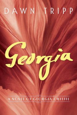 Cover Image for Georgia: A Novel of Georgia O'Keeffe