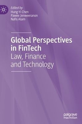 Global Perspectives in Fintech: Law, Finance and Technology Cover Image