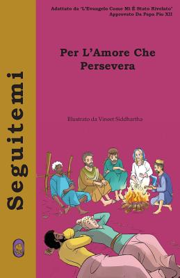Per L'Amore Che Persevera By Lamb Books Cover Image