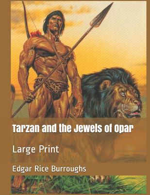 Tarzan and the Jewels of Opar