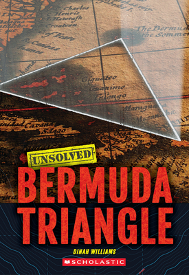 Bermuda Triangle (Unsolved) By Dinah Williams Cover Image