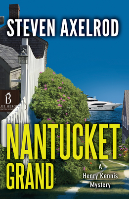 Nantucket Grand (Henry Kennis Mysteries #3) Cover Image