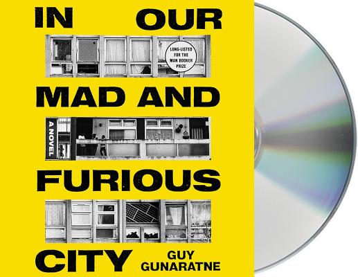 In Our Mad and Furious City: A Novel Cover Image