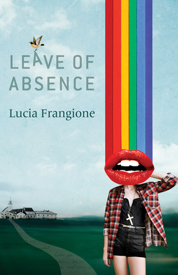 Leave of Absence By Lucia Frangione Cover Image