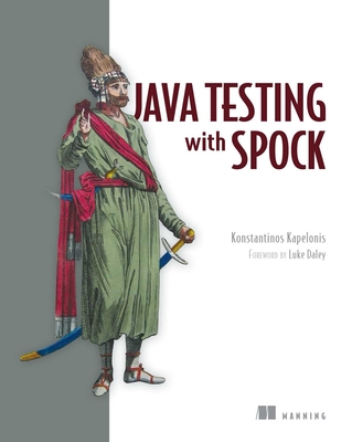 Java Testing with Spock By Konstantinos Kapelonis Cover Image