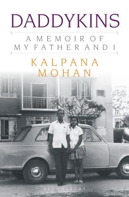 Daddykins: A Memoir of My Father and I By Kalpana Mohan Cover Image