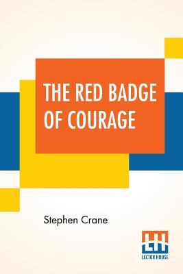 The Red Badge Of Courage
