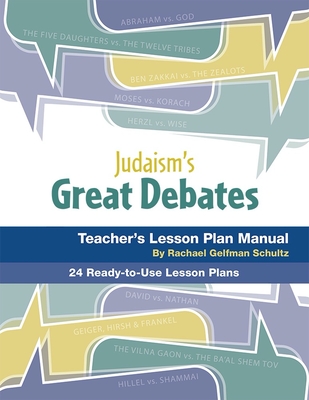 Judaism's Great Debates Lesson Plan Manual Cover Image